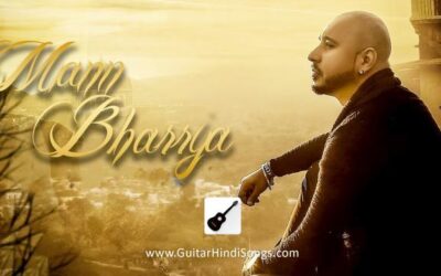 Mann Bharrya | Guitar | Chords